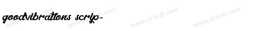goodvibrations scrip字体转换